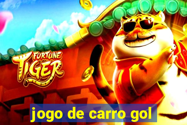 jogo de carro gol